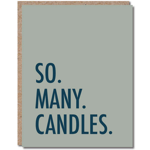 So. Many. Candles. - Birthday Card