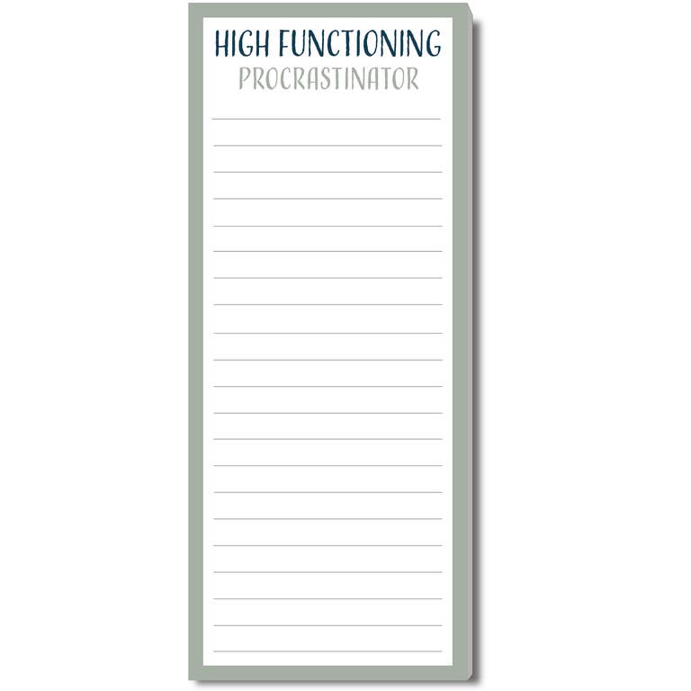 High Functioning Procrastinator Notepad
