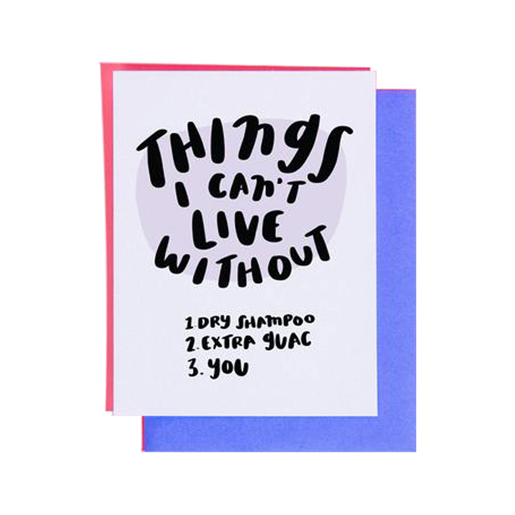 Things I Can't Live WIthout Card