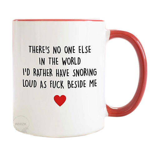 There's no one else... Mug